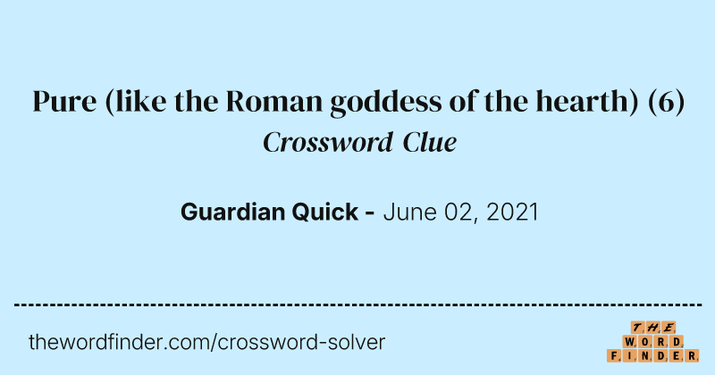 Pure (like the Roman goddess of the hearth) crossword clue image