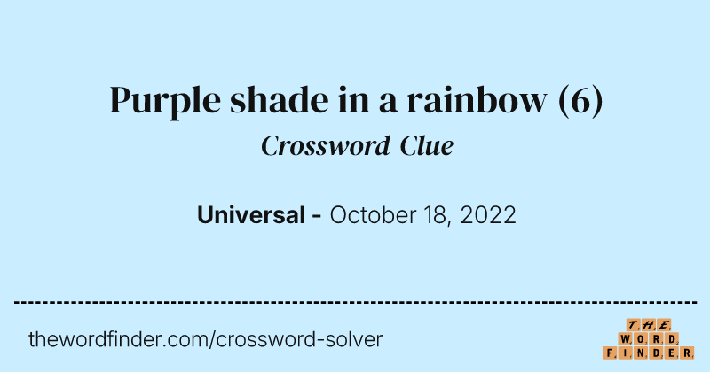 Purple shade in a rainbow crossword clue image