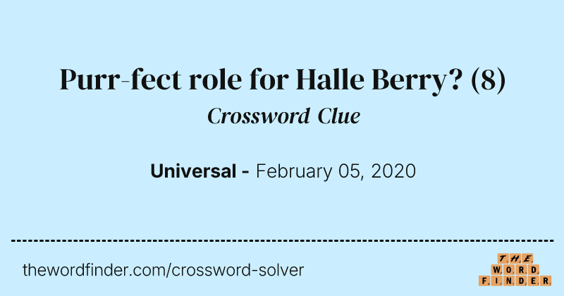 Purr-fect role for Halle Berry? crossword clue image