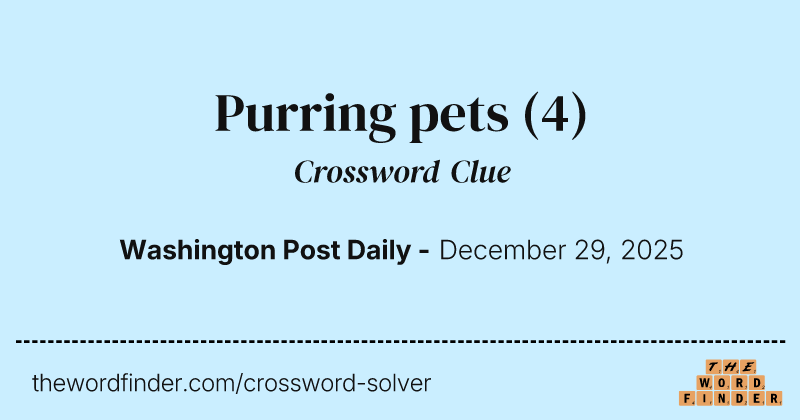 Purring pets crossword clue image
