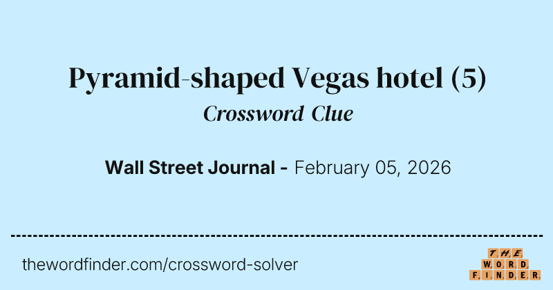 Pyramid-shaped Vegas hotel crossword clue image