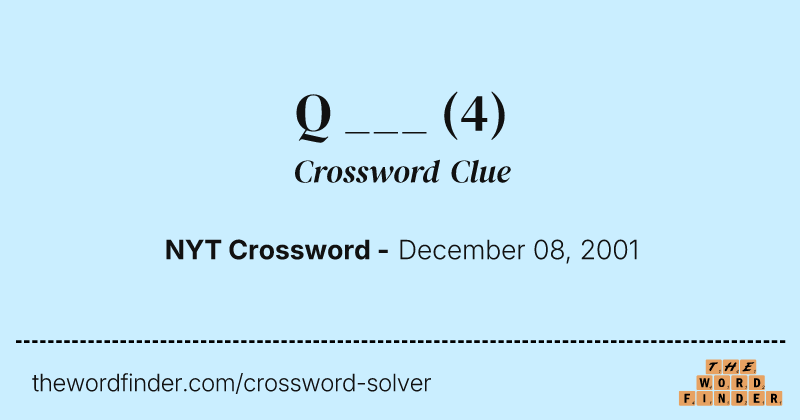 Q ___ crossword clue image