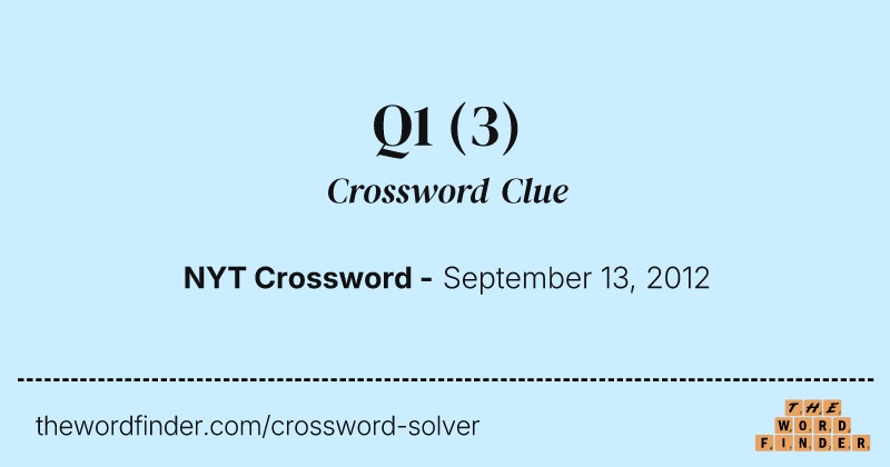 Q1 crossword clue image
