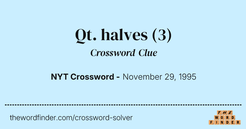 Qt. halves crossword clue image