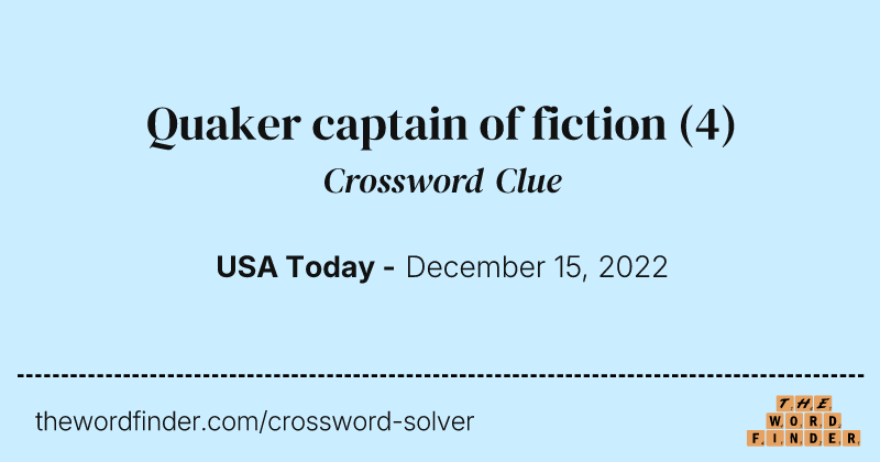 Quaker captain of fiction crossword clue image