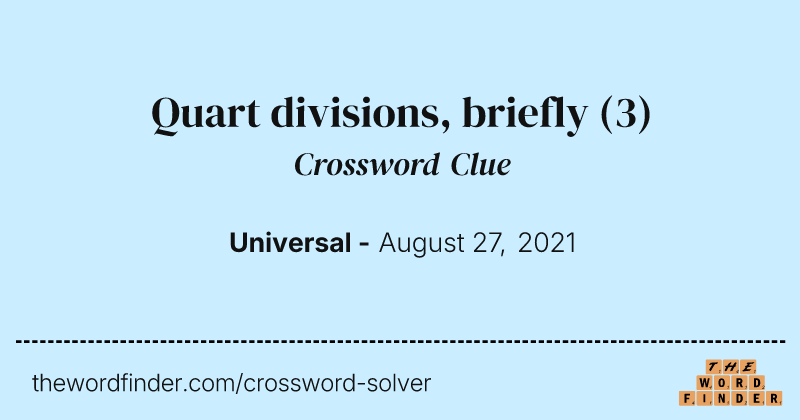 Quart divisions, briefly crossword clue image