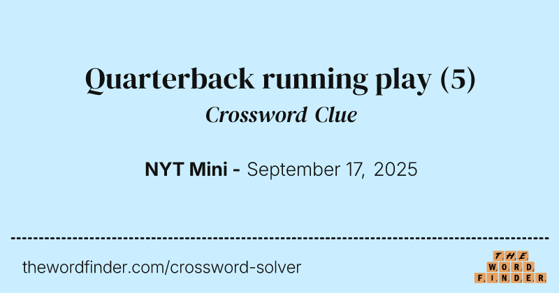 Quarterback running play crossword clue image