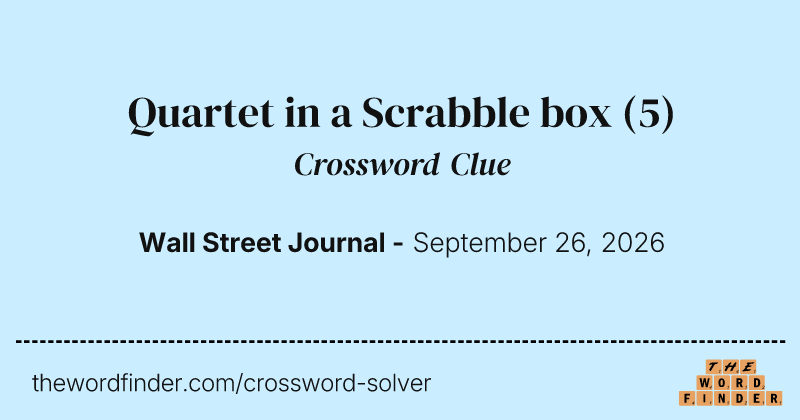 Quartet in a Scrabble box crossword clue image