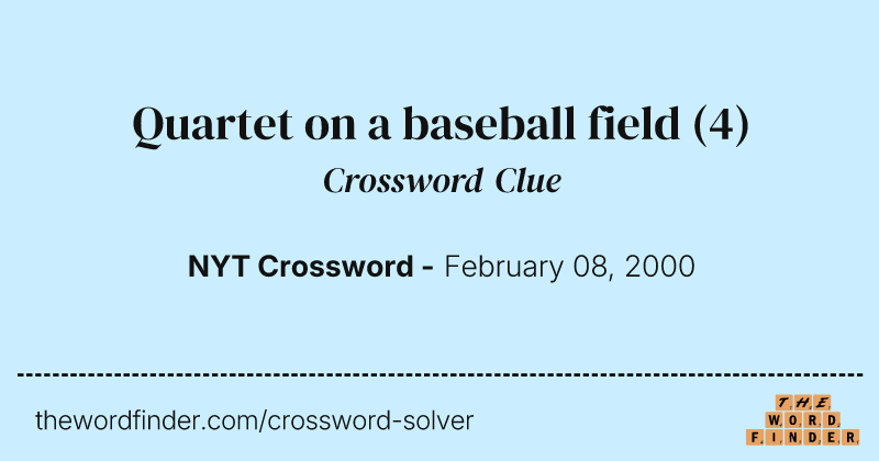 Quartet on a baseball field crossword clue image