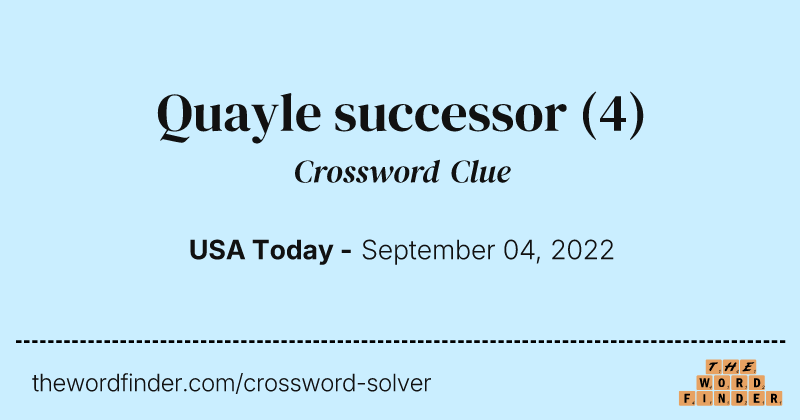 Quayle successor crossword clue image