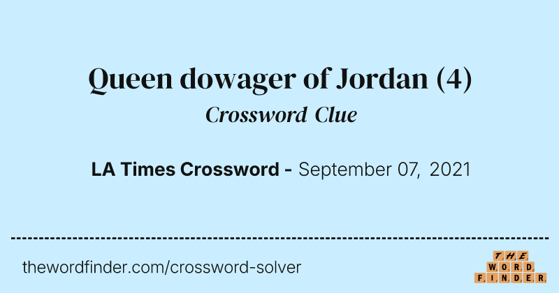 Queen dowager of Jordan crossword clue image