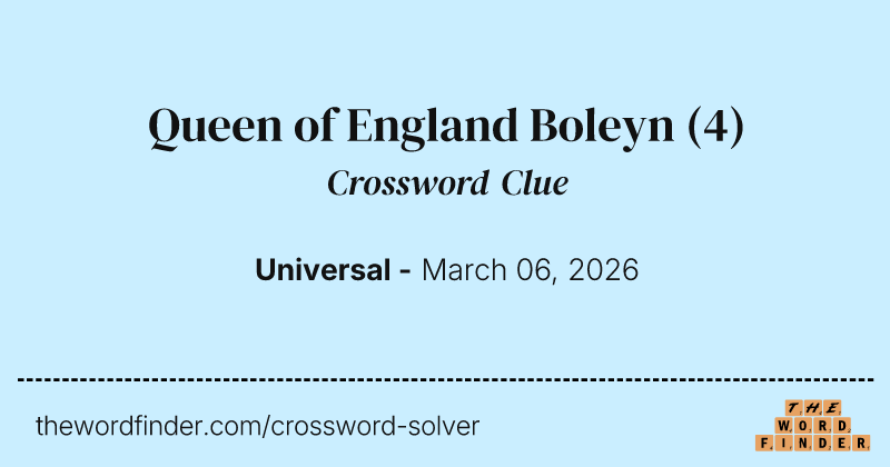 Queen of England Boleyn crossword clue image