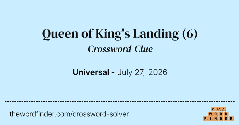 Queen of King's Landing crossword clue image
