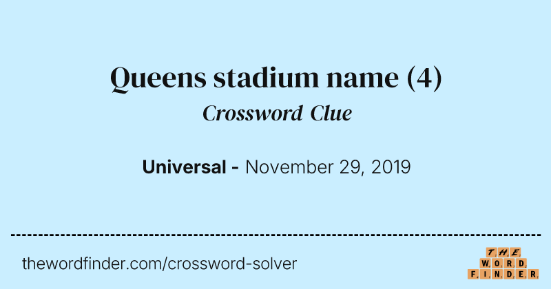 Queens stadium name crossword clue image