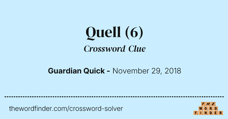 Quell crossword clue image