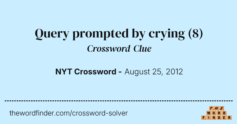 Query prompted by crying crossword clue image