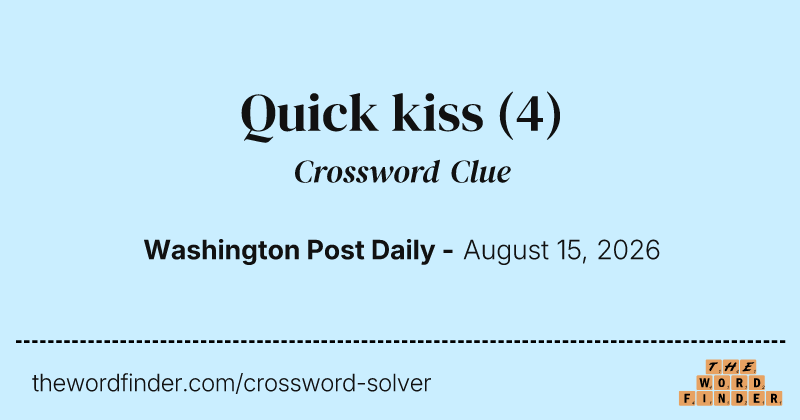 Quick kiss crossword clue image