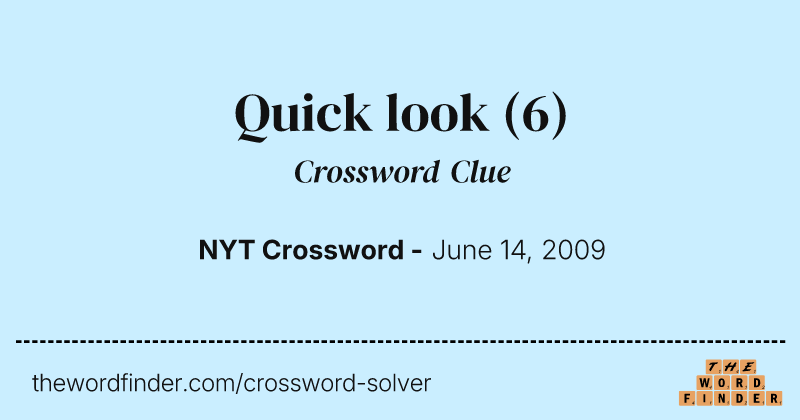 Quick look crossword clue image