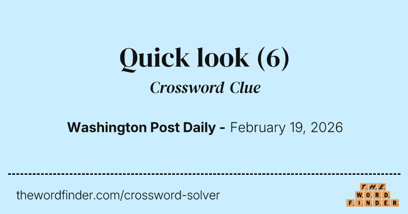 Quick look crossword clue image