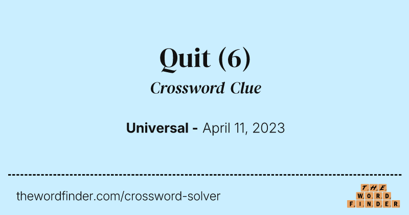 Quit crossword clue image