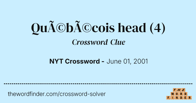 Québécois head crossword clue image