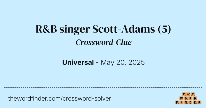 R&B singer Scott-Adams crossword clue image