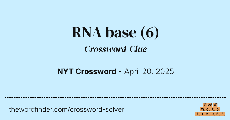 RNA base crossword clue image