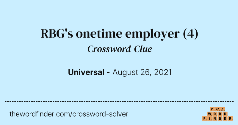 RBG's onetime employer crossword clue image