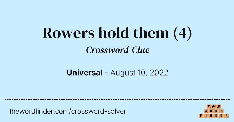 Rowers hold them crossword clue image