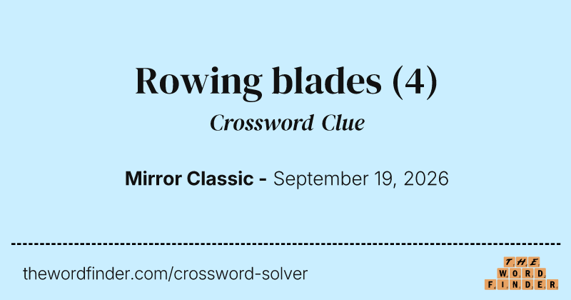 Rowing blades crossword clue image