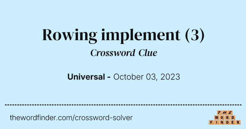 Rowing implement crossword clue image