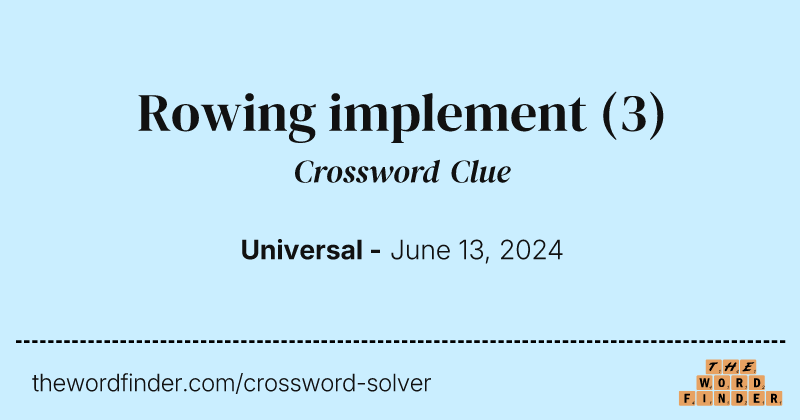 Rowing implement crossword clue image