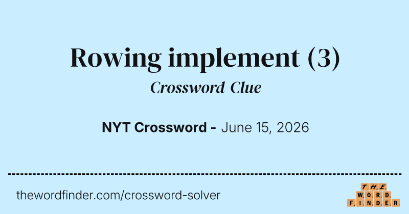 Rowing implement crossword clue image
