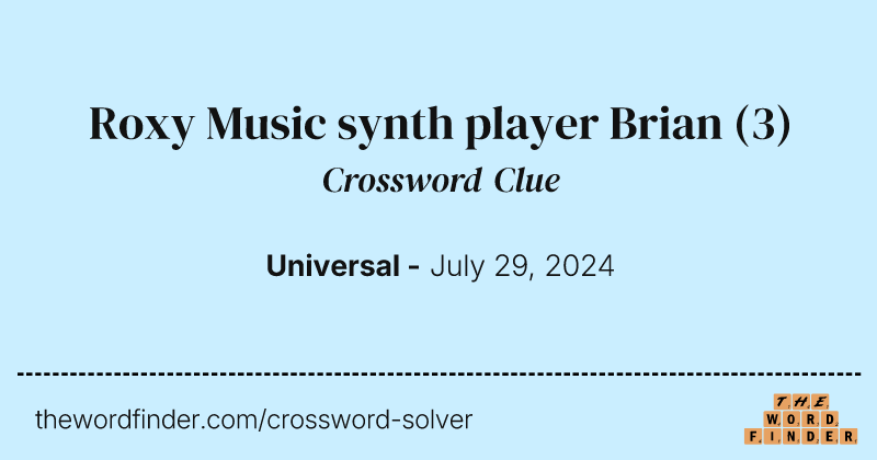 Roxy Music synth player Brian crossword clue image