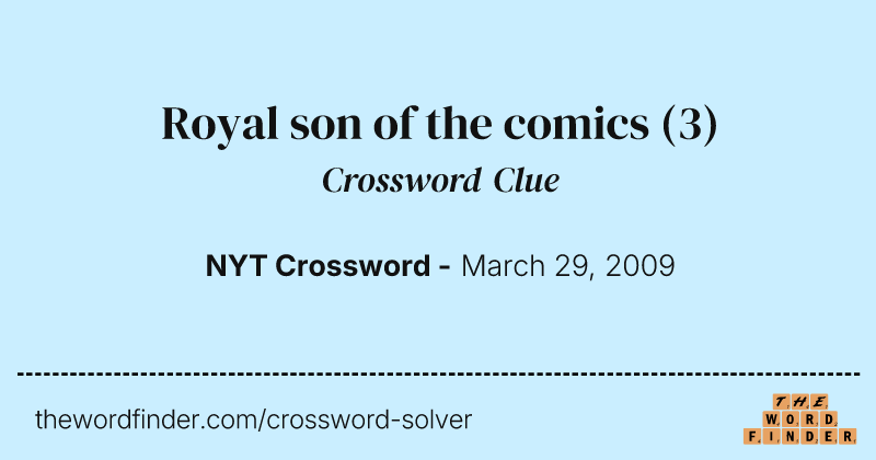 Royal son of the comics crossword clue image