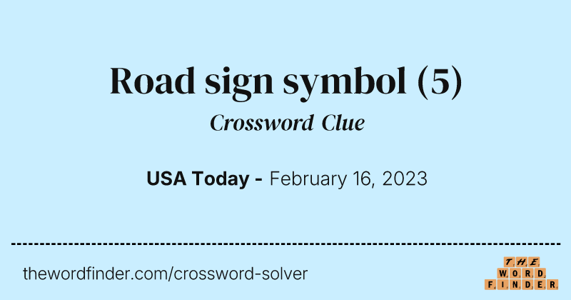 Road sign symbol crossword clue image