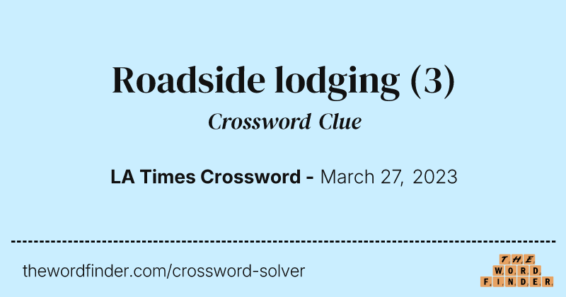 Roadside lodging crossword clue image