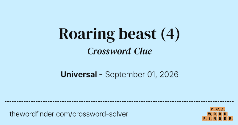 Roaring beast crossword clue image