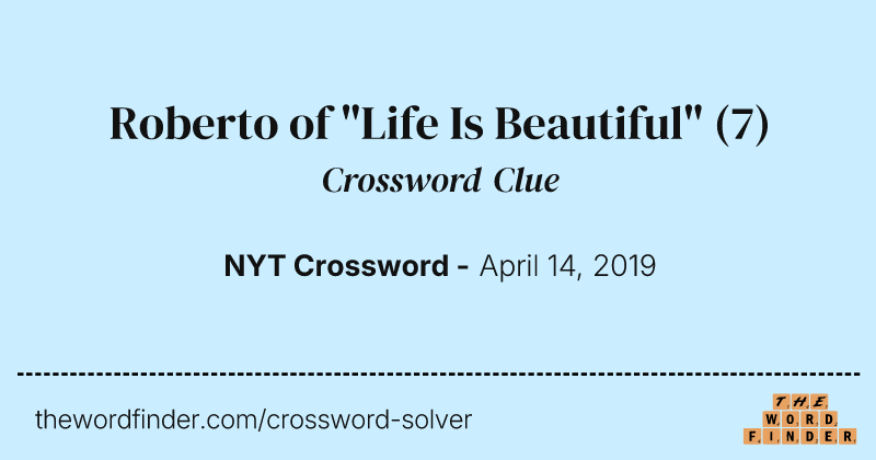 Roberto of "Life Is Beautiful" crossword clue image