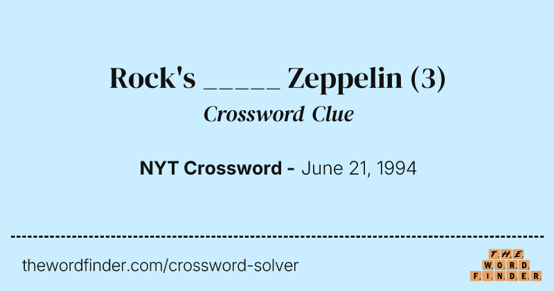 Rock's _____ Zeppelin crossword clue image