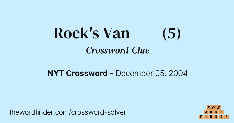 Rock's Van ___ crossword clue image