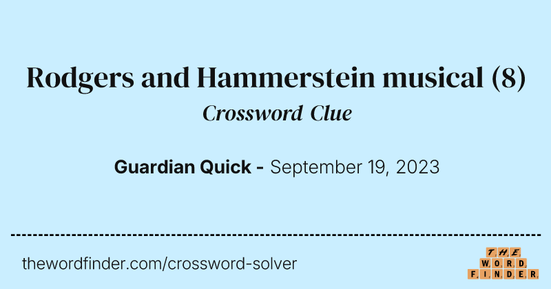 Rodgers and Hammerstein musical crossword clue image