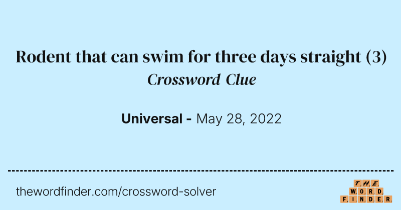 Rodent that can swim for three days straight crossword clue image