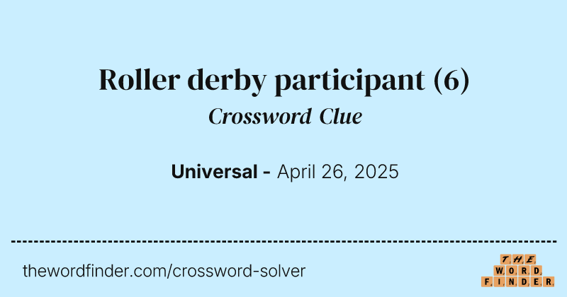 Roller derby participant crossword clue image
