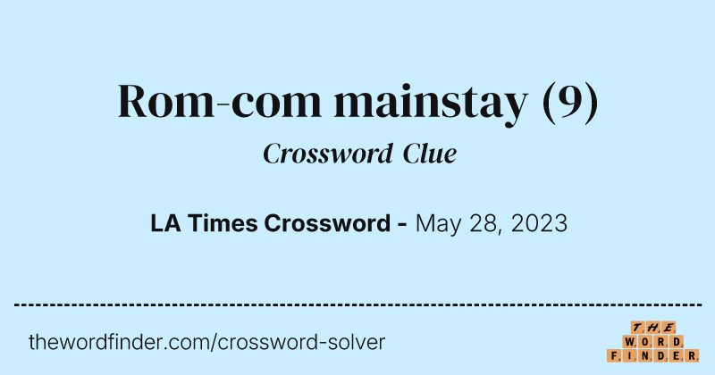 Rom-com mainstay crossword clue image
