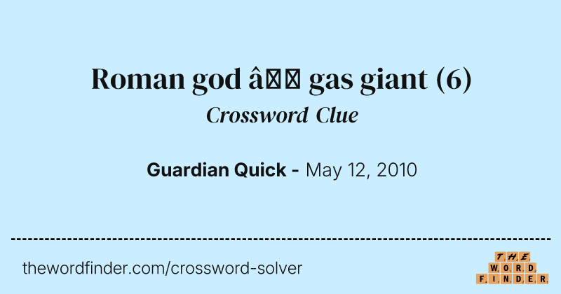 Roman god — gas giant crossword clue image