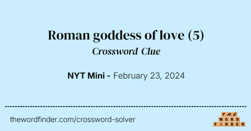 Roman goddess of love crossword clue image