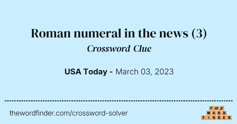 Roman numeral in the news crossword clue image