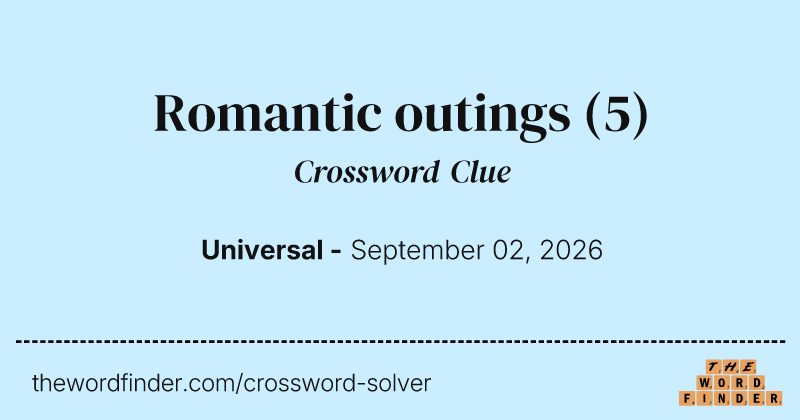 Romantic outings crossword clue image