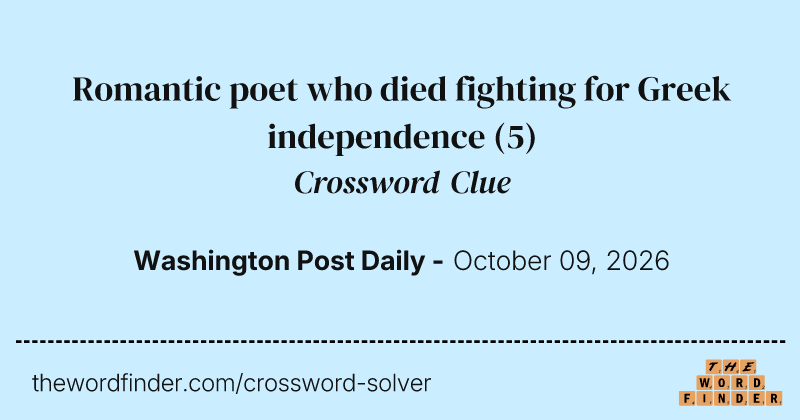 Romantic poet who died fighting for Greek independence crossword clue image